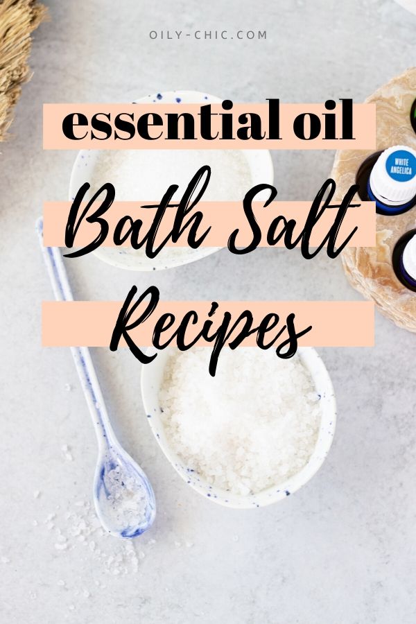 Essential Oil Bath Salts 7 Diy