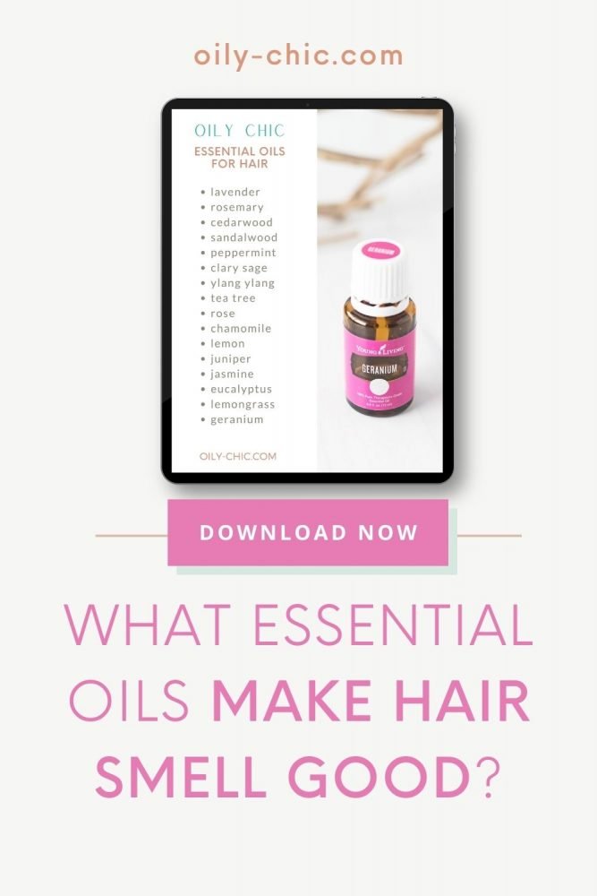 What essential oils make your hair smell good?
