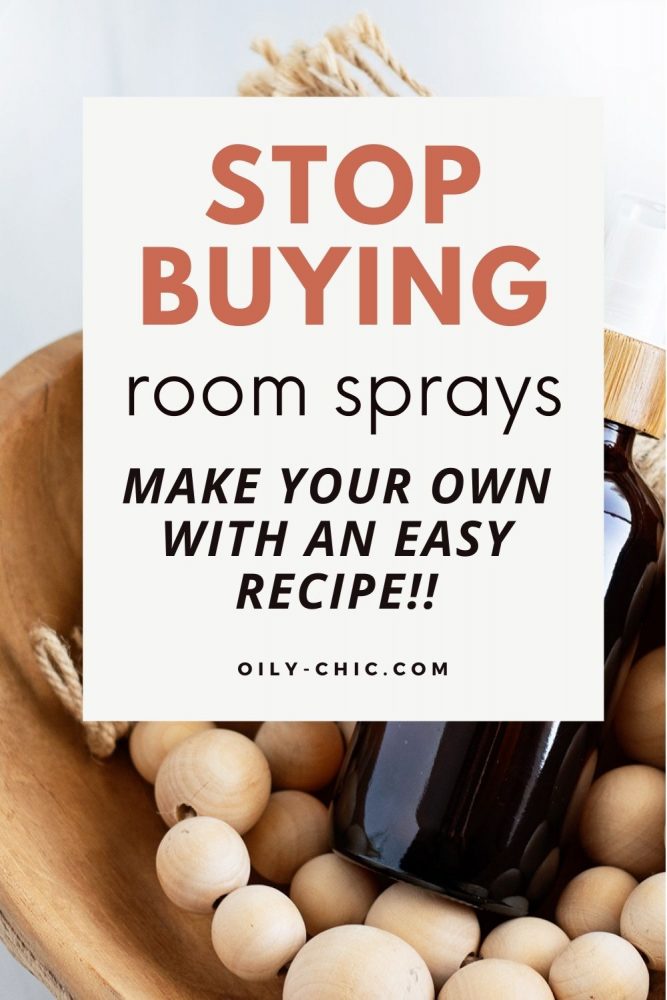 Stop buying room sprays and save money by making your own with an easy essential oil room spray recipe!