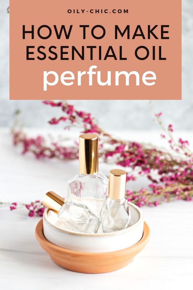 How to make essential oil perfume an easy recipe and 9 blends to choose from.