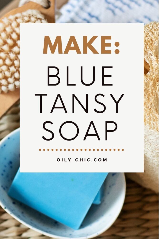 You’ll love how this blue tansy essential oil soap recipe leaves your skin feeling soft and supple too. Make it with me today!