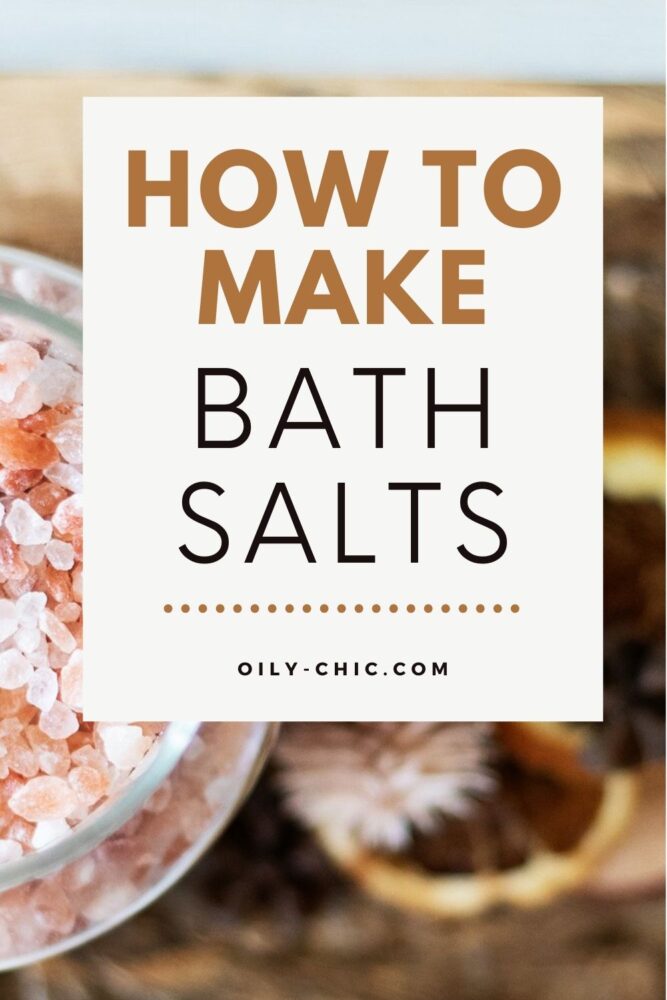 How to make DIY winter essential oil bath salts!