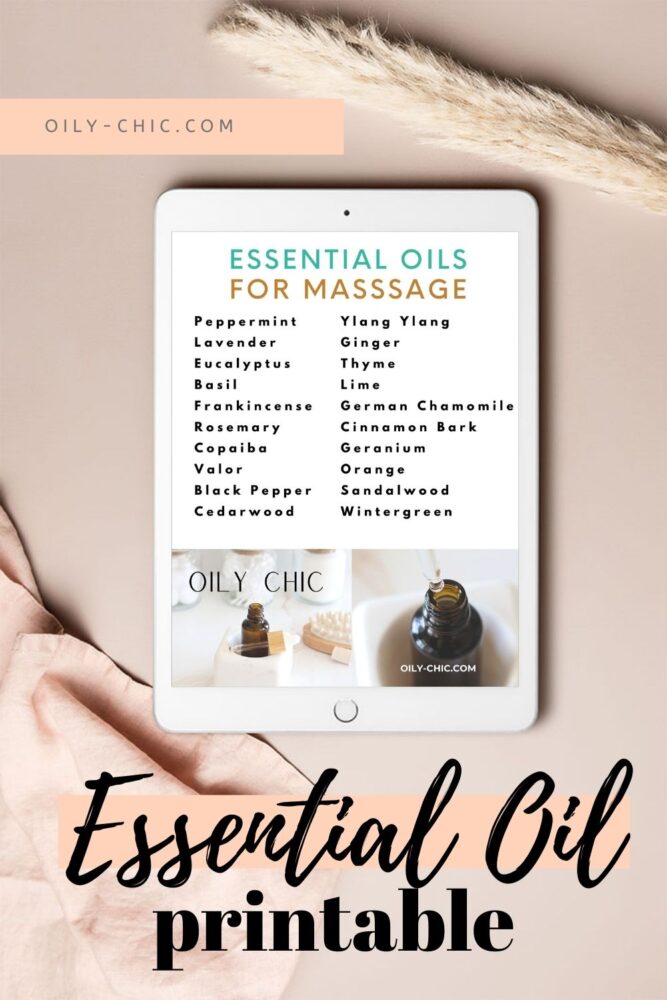 Use this printable essential oil sheet with the best essential oils for massage from the Oily Chic Library to make custom DIY Massage oil recipes. 