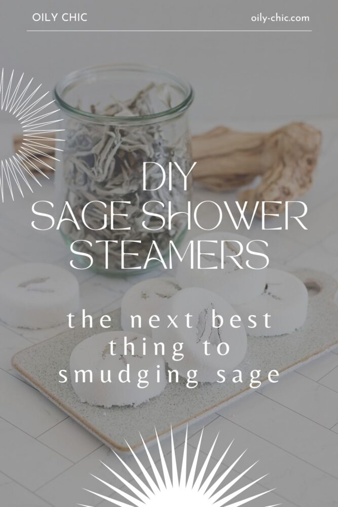 What’s the next best thing to smudging sage? Sage shower steamers made with essential oil and sage leaves for aromatherapy! 