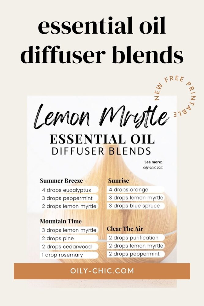 Lemon Myrtle Essential Oil Diffuser Blends Chart