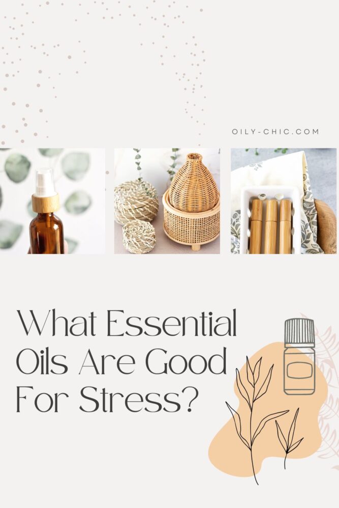 What essential oils are good for stress? We’re revealing our top essential oil blend recipes designed to melt away tension and find calmness! 